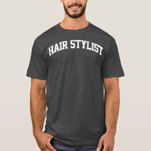 Hair Stylist Vintage Retro Job Varsity Arch T-Shirt