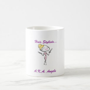 Hair Stylists are Angels Coffee Mug