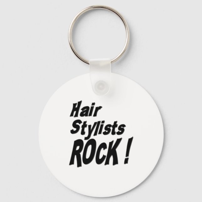 Hair Stylists Rock! Keychain (Front)