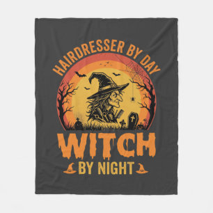 Hairdresser By Day Witch By Night Halloween Design Fleece Blanket