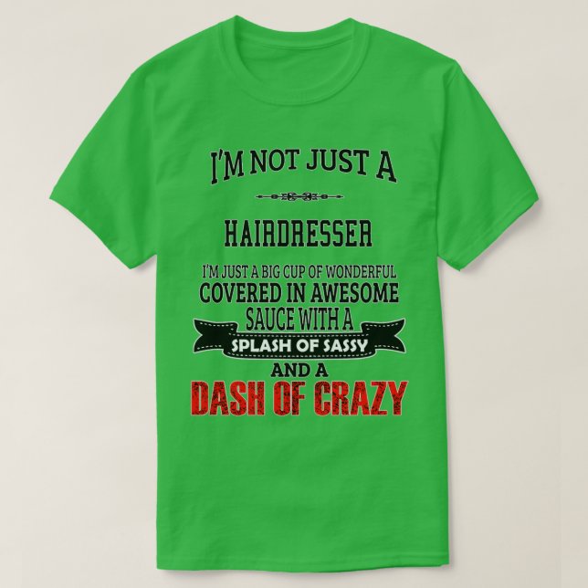Hairdresser Funny Hairdresser GiftPresent 2 T-Shirt (Design Front)