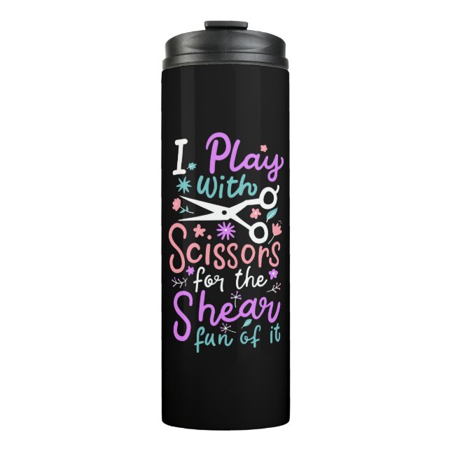 Hairdresser Hairstylist Gift Thermal Tumbler (Front)