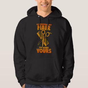 Hairdresser Saying Hair Cutting Scissors Comb Hair Hoodie