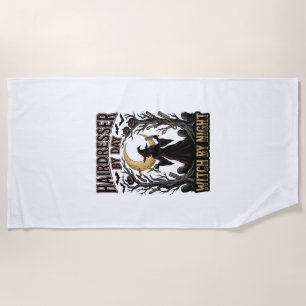 Hairdresser Witch Halloween Stylist by Day Design_ Beach Towel
