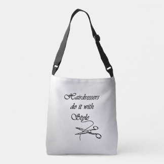 Hairdressers Do It With Style Crossbody Bag