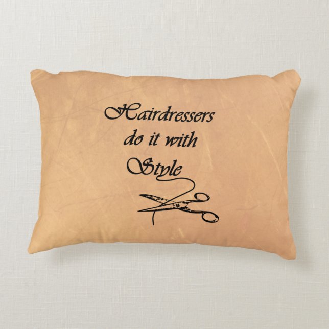 Hairdressers Do It With Style Decorative Cushion (Back)