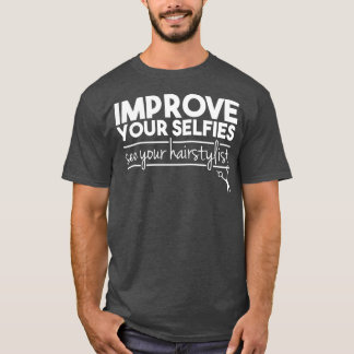 hairstylist 10 T-Shirt