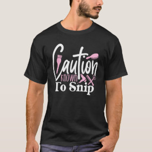 Hairstylist Cosmetologist Hairdresser Salon Hair S T-Shirt