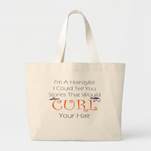 Hairstylist Curl Hair Large Tote Bag