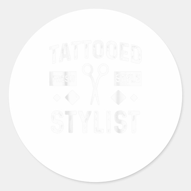 Hairstylisting Tattooed Hairstylist Hairdresser Classic Round Sticker (Front)