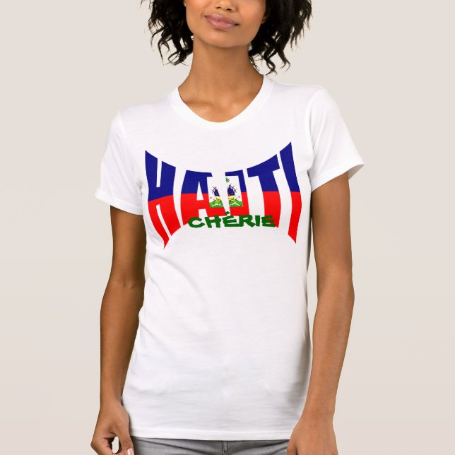 HAÏTI CHÉRIE T-Shirt (Front)