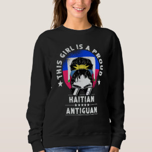 Haiti Flag Antigua&Barbuda Grown Women Girl Pride Sweatshirt