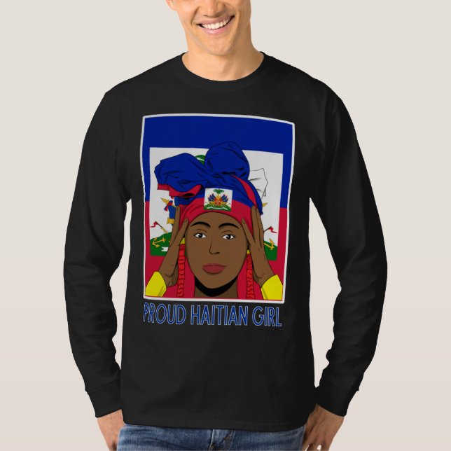 Haiti Haitian Flag Day Proud Woman Ayiti Girl  4 T-Shirt (Front)