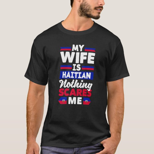 Haiti Haitian Haiti Flag Wife T-Shirt (Front)