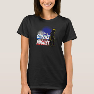 Haiti Haitian Princess Flag Queens Are Born In Aug T-Shirt