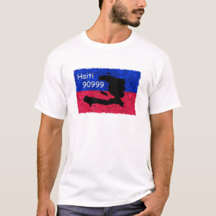 Haiti Help Flag, Text Message 90999 to Donate T-Shirt