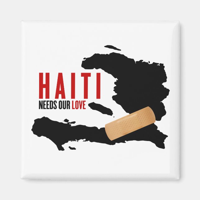 Haiti Needs Our Love Magnet (Front)