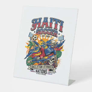Haiti Soccer Skeleton Striker Nations Poster Style Pedestal Sign