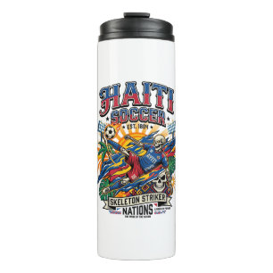 Haiti Soccer Skeleton Striker Nations Poster Style Thermal Tumbler