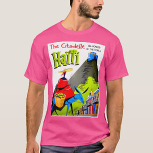 Haiti Vintage The Citadelle Travel Advertising Pr T-Shirt