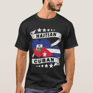 Haitian And Cuban Flag T-Shirt