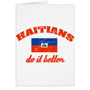 Haitian do it better