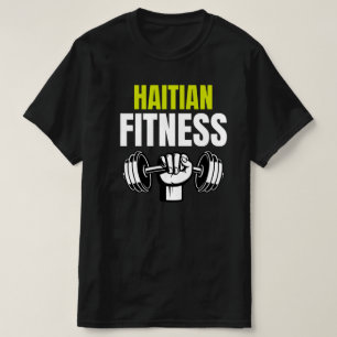 Haitian Fitness T-Shirt