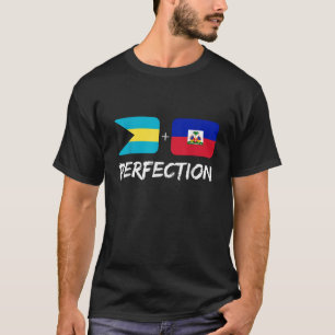 Haitian Plus Bahamian Perfection Flag Heritage T-Shirt