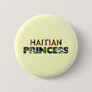 HAITIANPRINCESS001 6 CM ROUND BADGE