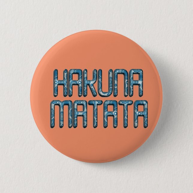 Hakuna Matata 3D Art Print 6 Cm Round Badge (Front)