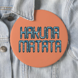 Hakuna Matata 3D Art Print 6 Cm Round Badge