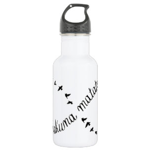 Hakuna Matata 532 Ml Water Bottle
