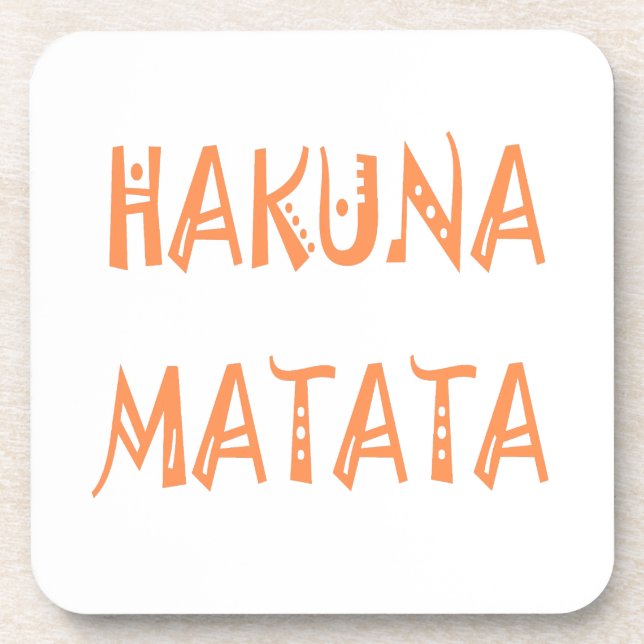 Hakuna Matata – African Tribal Text Art Coaster (Front)