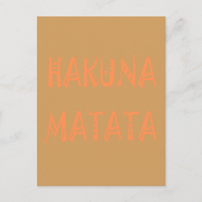 Hakuna Matata – African Tribal Text Art Postcard (Front)