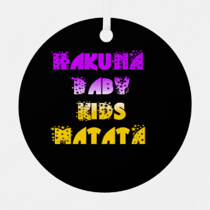 Hakuna Matata Baby and Kids Art Print Christmas Ornament