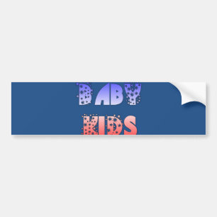 Hakuna Matata Baby & Kids: French Colour Design Bumper Sticker