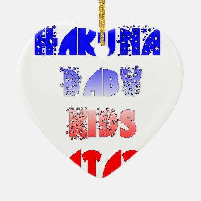 Hakuna Matata Baby & Kids: French Colour Design Ceramic Tree Decoration (Front)