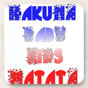 Hakuna Matata Baby & Kids: French Colour Design Coaster