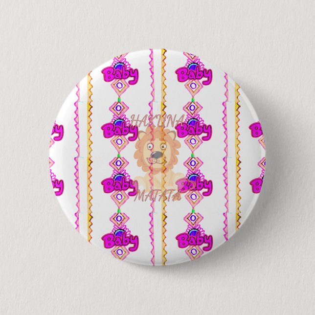 Hakuna Matata: Beautiful Baby Lion Design Motif 6 Cm Round Badge (Front)