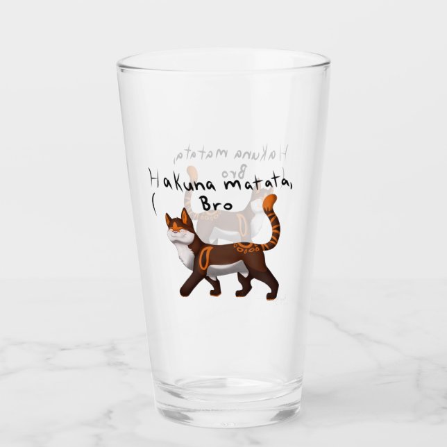 Hakuna Matata, Bro Glass (Front)