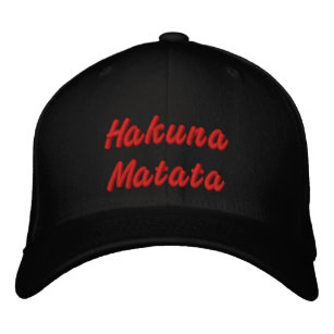 Hakuna  Matata Embroidered Hat