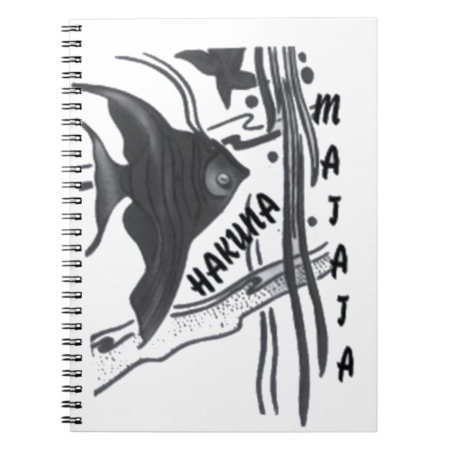 Hakuna Matata Fish Art Print Spiral Notebook (Front)