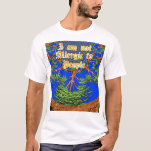 Hakuna Matata gifts Im not allergic to people tee