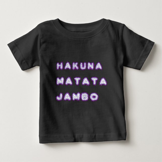 HAKUNA MATATA JAMBO GIFTS BABY T-Shirt (Front)