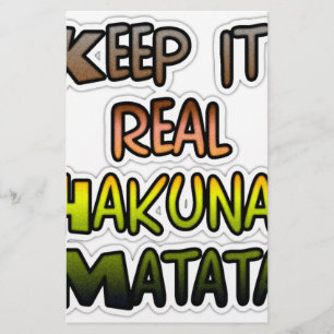 Hakuna Matata Keep It Real Gifts