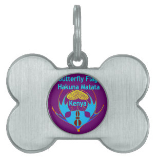  "Hakuna Matata Kenya" Butterfly Art Print/Graphic Pet Name Tag