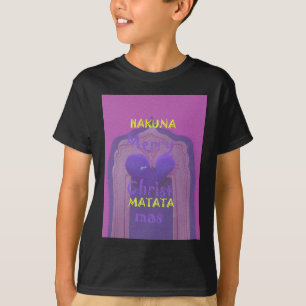 Hakuna Matata Merry Christmas Love Design.jpg T-Shirt