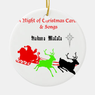 Hakuna Matata Santa's gifts with carol singing.png Ceramic Tree Decoration