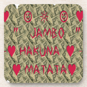 Hakuna Matata Talk Money Art Print Design Coaster