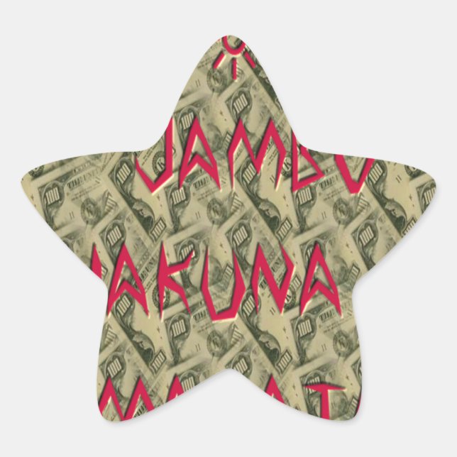 Hakuna Matata Talk Money Art Print Design Star Sticker (Front)
